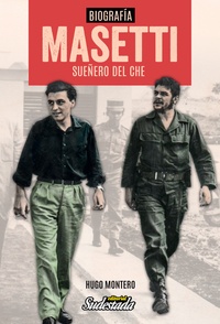 Tapa numero 27, MASETTI. Sueñero del Che