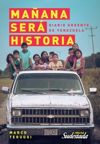 Tapa numero 35, Mañana será historia. Diario urgente de Venezuela