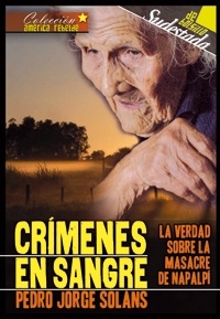 Tapa numero 5, Crímenes en sangre. La verdad sobre la masacre de Napalpí