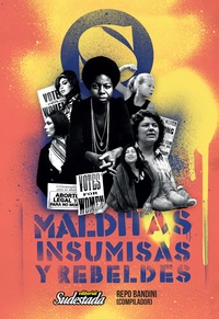 Tapa numero 34, Malditas, Insumisas y Rebeldes